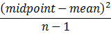 (midpoint minus mean)squared, all divided by n.